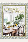 Living Well By Design: Melissa Penfold