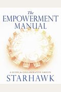The Empowerment Manual: A Guide For Collaborative Groups