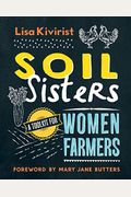 Soil Sisters: A Toolkit For Women Farmers