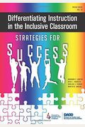 Differentiating Instruction In The Inclusive Classroom: Strategies For Success (Prism)