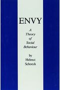 Envy: A Theory Of Social Behaviour