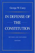 In Defense Of The Constitution