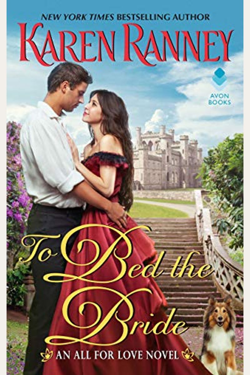To Bed The Bride: An All For Love Novel