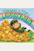 Three Ways To Trap A Leprechaun