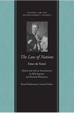 The Law of Nations The Law of Nations