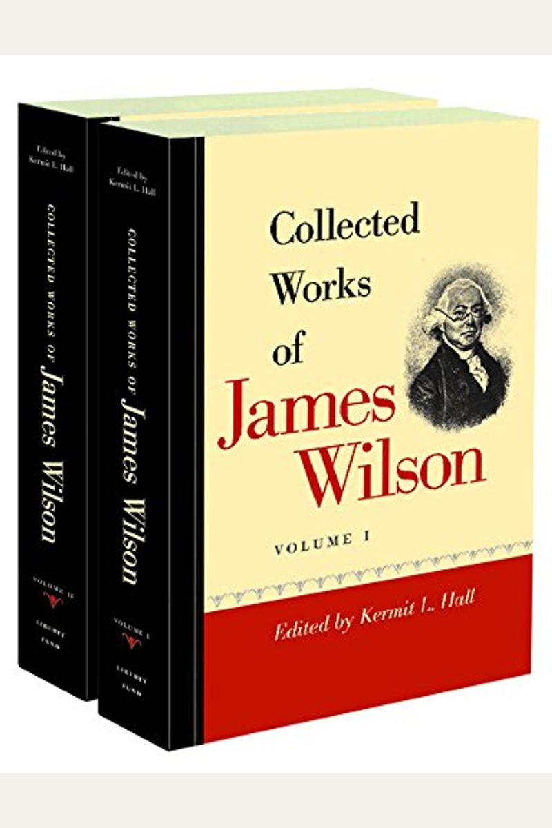 Collected Works Of James Wilson Set