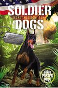 Soldier Dogs #3: Secret Mission: Guam