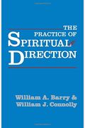 The Practice Of Spiritual Direction