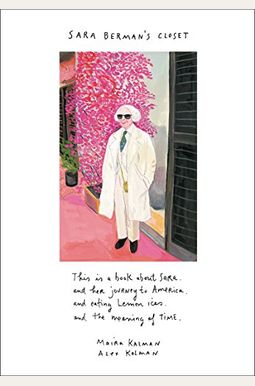 Sara Berman's Closet Sara Berman's Closet