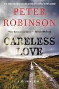 Careless Love: A Dci Banks Novel