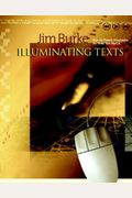Illuminating Texts: How to Teach Students to Read the World