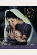 Son Of Man: Jesus Christ, The Early Years
