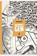 Barefoot Gen Volume 3: Life After The Bomb