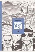 Barefoot Gen Volume 5: The Never-Ending War