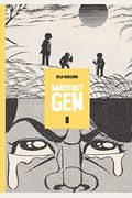 Barefoot Gen Volume 8: Merchants Of Death