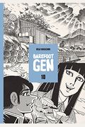 Barefoot Gen Volume 10: Never Give Up