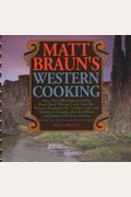 Matt Braun's Western Cooking