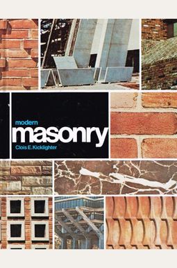 Modern Masonry: Brick, Block, Stone Modern Masonry: Brick, Block, Stone
