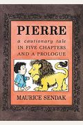 Pierre: A Cautionary Tale In Five Chapters And A Prologue