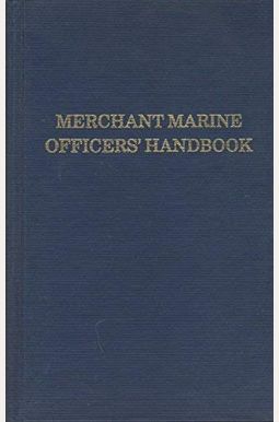 Buy Merchant Marine Officers' Handbook Book By: Rsmeans