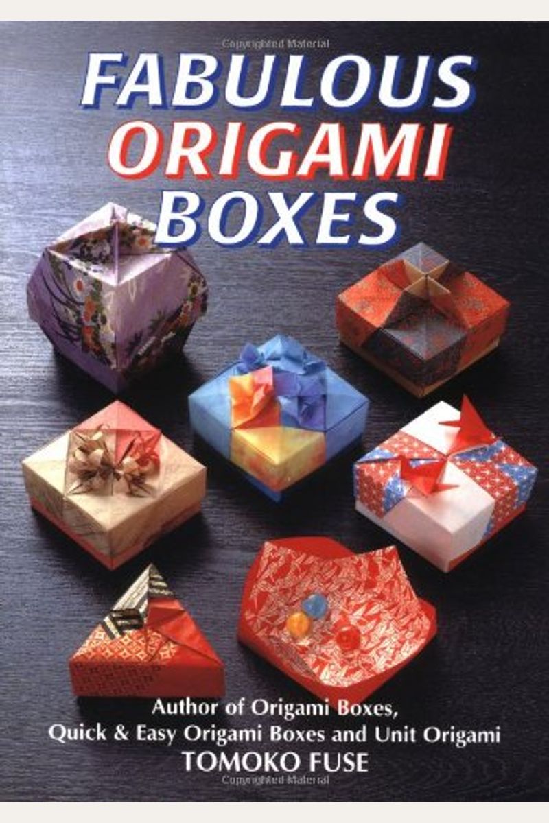 Fabulous Origami Boxes