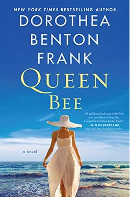 Queen Bee: A Novel Queen Bee: A Novel