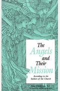 The Angels And Their Mission