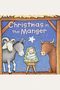 Christmas In The Manger: A Pat And Peek Book