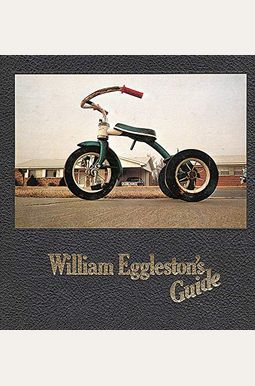 William Eggleston's Guide William Eggleston's Guide