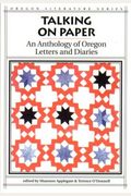 Talking On Paper (Oregon Literature)