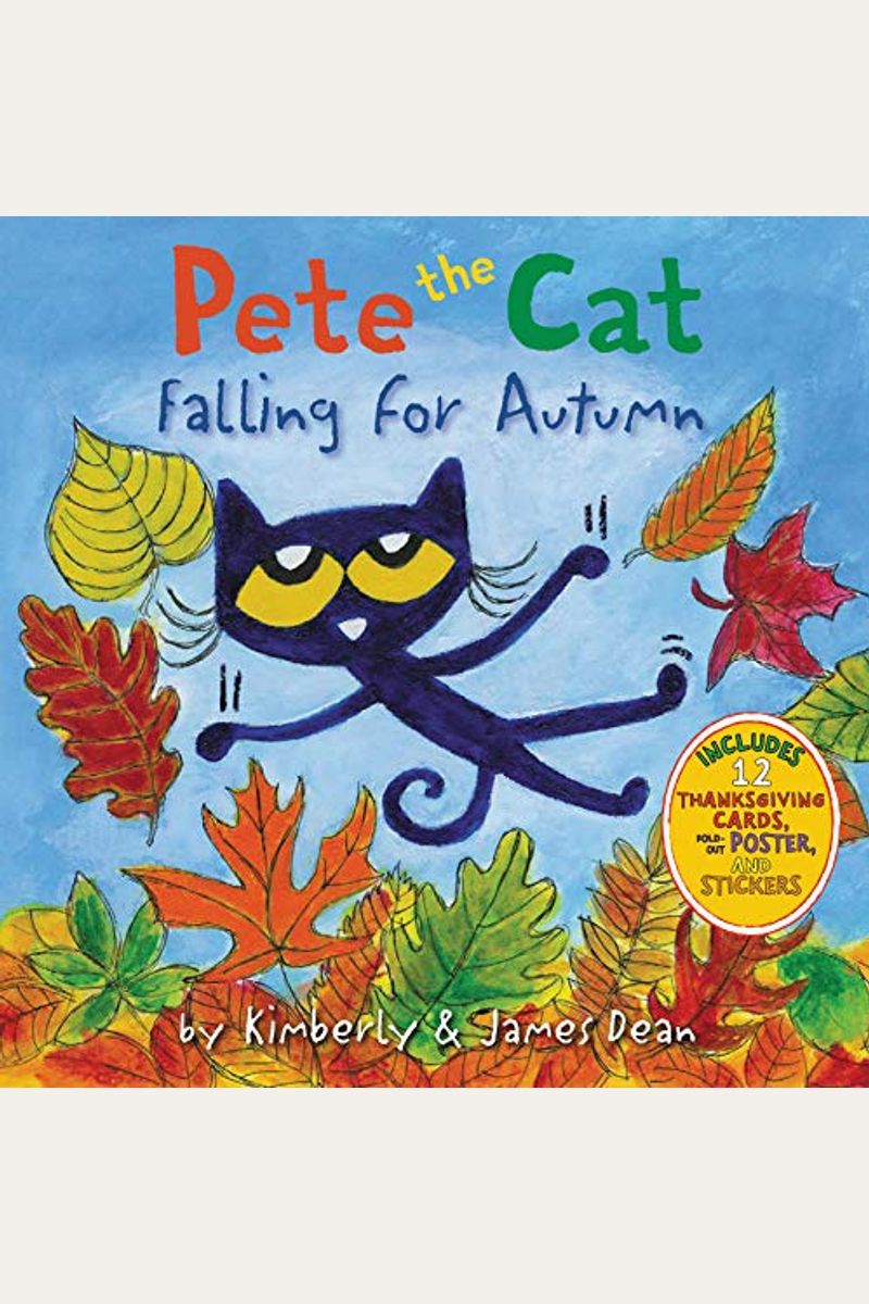 Pete The Cat Falling For Autumn