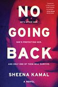 No Going Back: A Novel (Nora Watts)