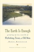 The Earth is Enough