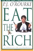 Eat The Rich: A Treatise On Economics