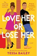 Love Her Or Lose Her: Library Edition (Hot & Hammered)