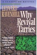 Why Revival Tarries: A Classic On Revival