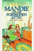 Mandie And The Forbidden Attic