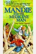 Mandie And The Medicine Man