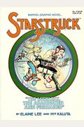 Starstruck: The Luckless, The Abandoned, And The Forsaked