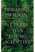 Letters To A Young Scientist