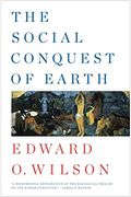 The Social Conquest Of Earth