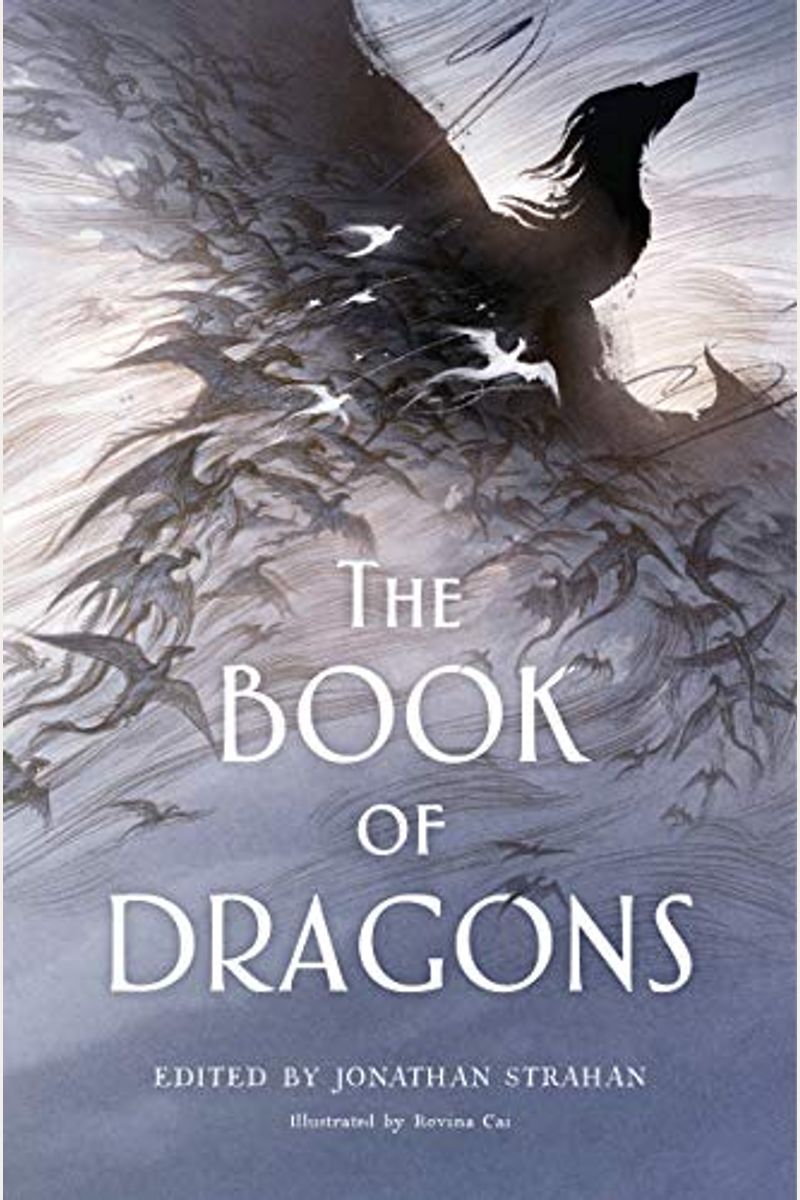 The Book Of Dragons: An Anthology