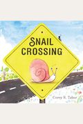 Snail Crossing