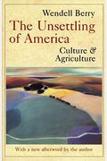 The Unsettling of America: Culture and Agriculture