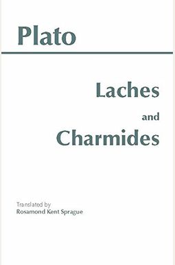 Laches And Charmides Laches And Charmides