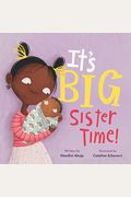 It's Big Sister Time!