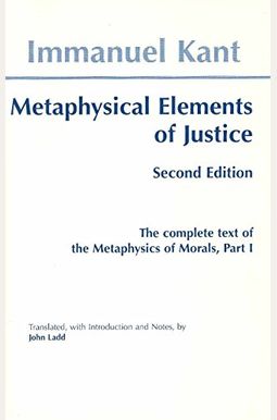 Metaphysical Elements of Justice Metaphysical Elements of Justice