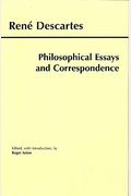 Philosophical Essays And Correspondence (Descartes) (Hackett Publishing Co.)