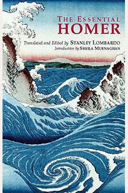 The Essential Homer (Hackett Classics) The Essential Homer (Hackett Classics)