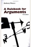 A Rulebook For Arguments